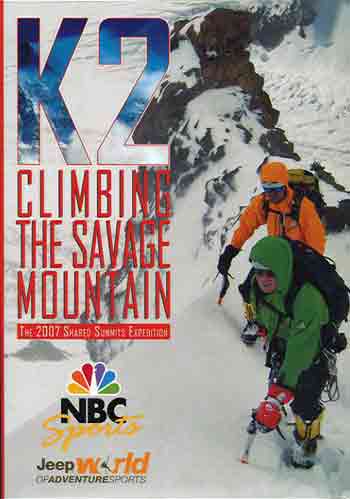 
Bruce Normand And Chris Warner Climbing K2 2007 - K2: Climbing The Savage Mountain DVD cover
